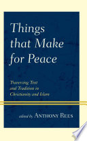 Things that Make for Peace