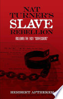 Nat Turner s Slave Rebellion