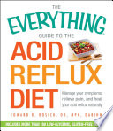 The Everything Guide to the Acid Reflux Diet Book