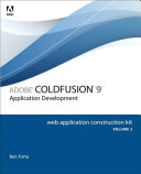 Adobe ColdFusion 9 Web Application Construction Kit  Volume 2