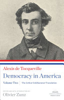Democracy in America  The Arthur Goldhammer Translation  Volume Two