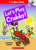 Let’s Play, Crabby!