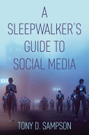 A Sleepwalker's Guide to Social Media Pdf/ePub eBook