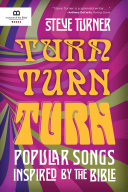 Turn  Turn  Turn