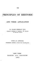The Principles of Rhetoric and Their Application ...