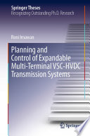 Planning and Control of Expandable Multi Terminal VSC HVDC Transmission Systems