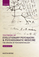 Textbook of Evolutionary Psychiatry and Psychosomatic Medicine