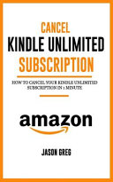Cancel Kindle Unlimited Subscription