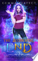 The Accidental End Book