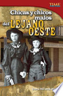 Chicas Y Chicos Malos Del Lejano Oeste Bad Guys And Gals Of The Wild West Spanish Version 