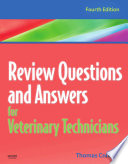 Review Questions and Answers for Veterinary Technicians Book