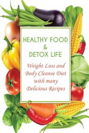 Healthy Food Detox Life