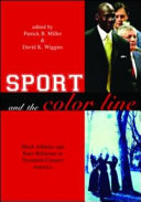 Sport and the Color Line: Black Athletes and Race Relations ...