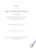 Life of Lieut. General H. Mackay of Scoury, Commander in Chief of the Forces in Scotland, 1689 and 1690, etc