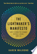 The Lightmaker s Manifesto Book