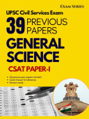 General Science – 38 Previous Papers –CSAT Paper I – Civil Services Exam 1nd Edition