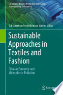 Sustainable Approaches in Textiles and Fashion Book