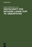 Festschrift für Richard Lange zum 70. [siebzigsten] Geburtstag