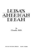 Luisa s American Dream