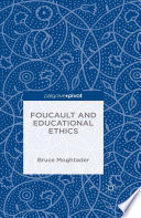 Foucault and Educational Ethics Book