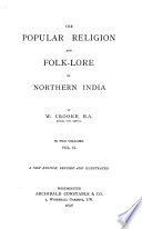 The Popular Religion and Folk-lore of Northern India