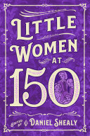 Read Pdf Little Women at 150