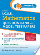 Goyal s ICSE Mathematics Question Bank with Model Test Papers For Class 10 Semester 2 Examination 2022