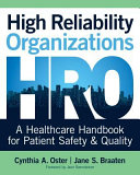 High Reliability Organizations Book