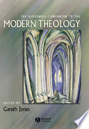 The Blackwell Companion to Modern Theology Book
