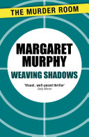 Weaving Shadows