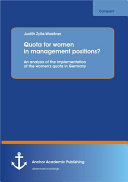 Quota for Women in Management Positions? An Analysis of the Implementation of the Women's Quota in Germany