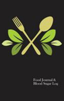 Food Journal   Blood Sugar Log