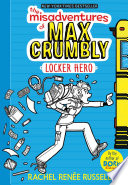 The Misadventures of Max Crumbly 1 Book