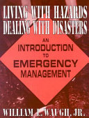 Living with Hazards  Dealing with Disasters