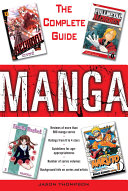 Manga: The Complete Guide