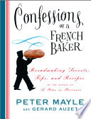 Confessions of a French Baker PDF Book By Peter Mayle,Gerard Auzet
