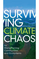 Surviving Climate Chaos