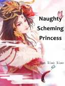 Naughty Scheming Princess [Pdf/ePub] eBook