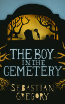 The Boy In The Cemetery