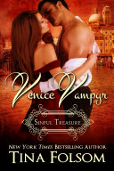Venice Vampyr #3 - Sinful Treasure