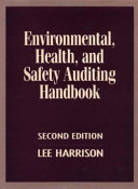 Environmental, Health, and Safety Auditing Handbook