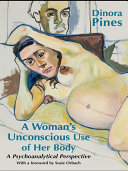 A Woman's Unconscious Use of Her Body