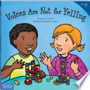 Voices Are Not for Yelling Book