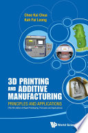 3D Printing and Additive Manufacturing Book