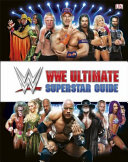 WWE Ultimate Superstar Guide  2nd Edition