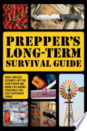 Prepper s Long Term Survival Guide Book