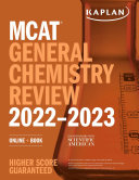 MCAT General Chemistry Review 2022 2023