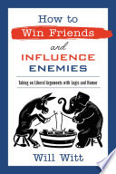 How to Win Friends and Influence Enemies Book