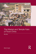 The Market and Temple Fairs of Rural China Pdf/ePub eBook