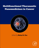 Multifunctional Theranostic Nanomedicines in Cancer Book